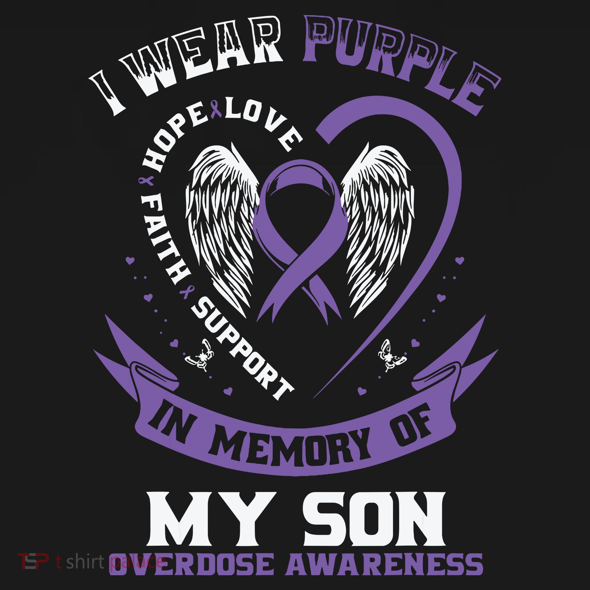 Purple In Memory Of My Son Drug Overdose Awareness Ribbon T-Shirt