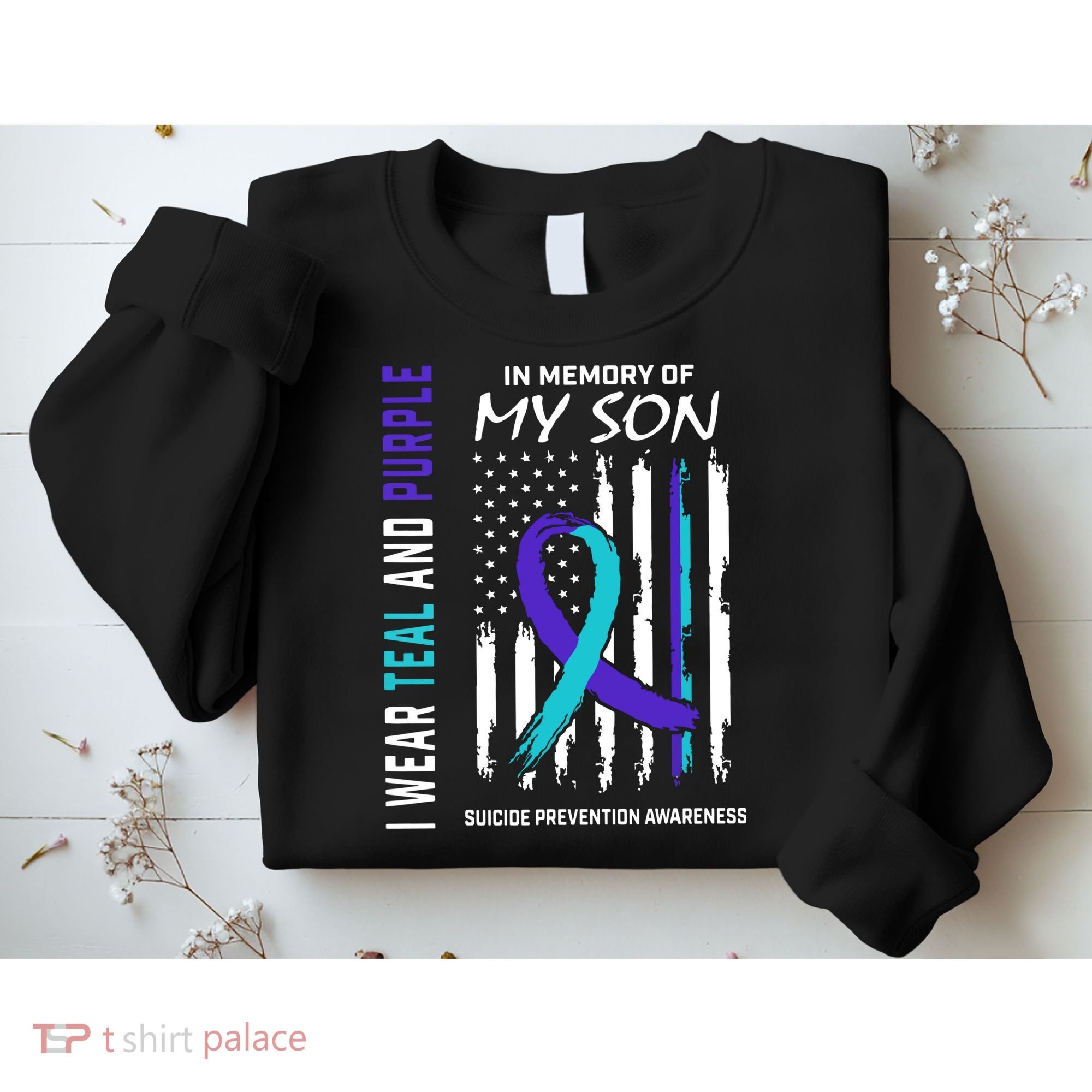Parents In Memory Of Son Suicide Awareness Prevention Flag Sweatshirt