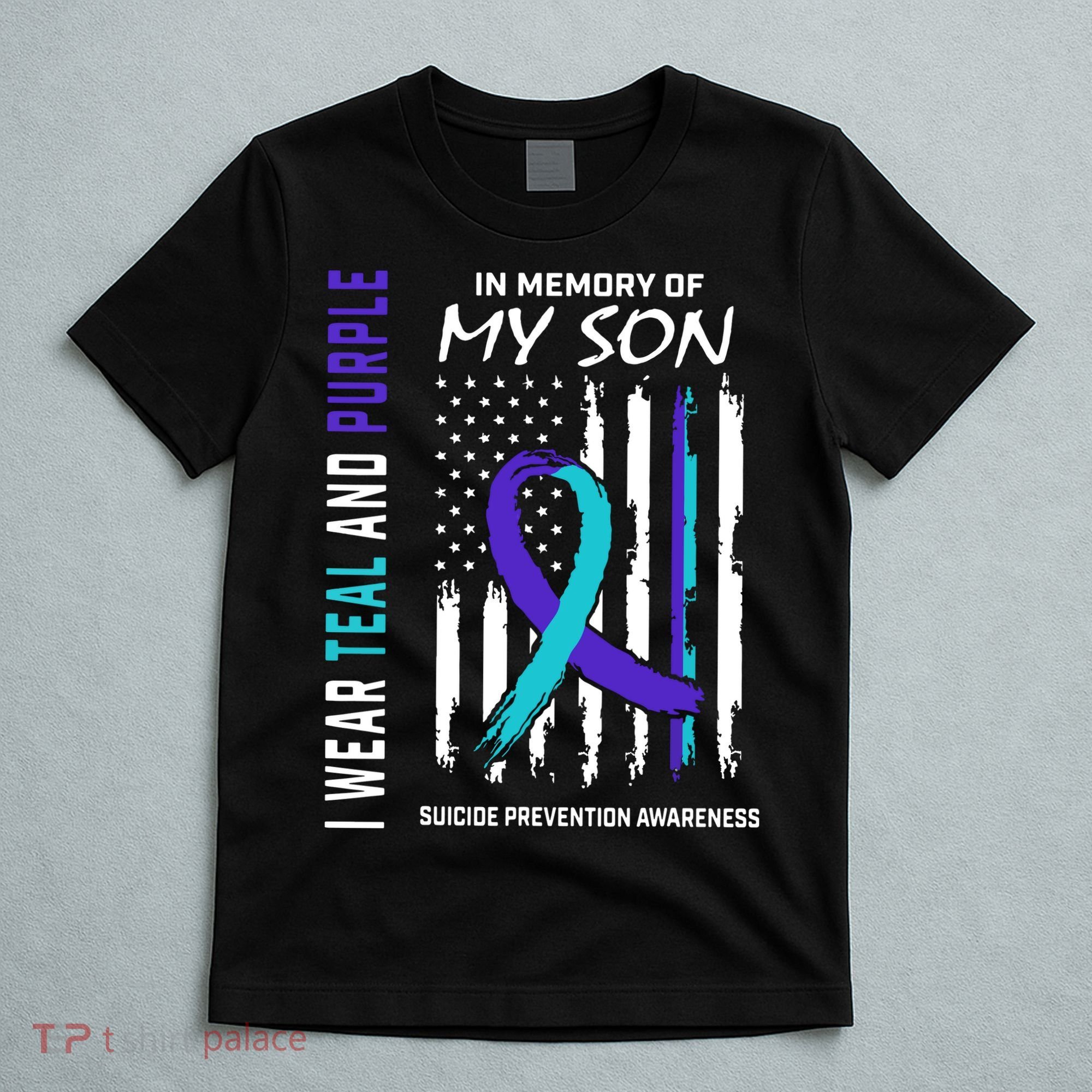 Parents In Memory Of Son Suicide Awareness Prevention Flag T-Shirt