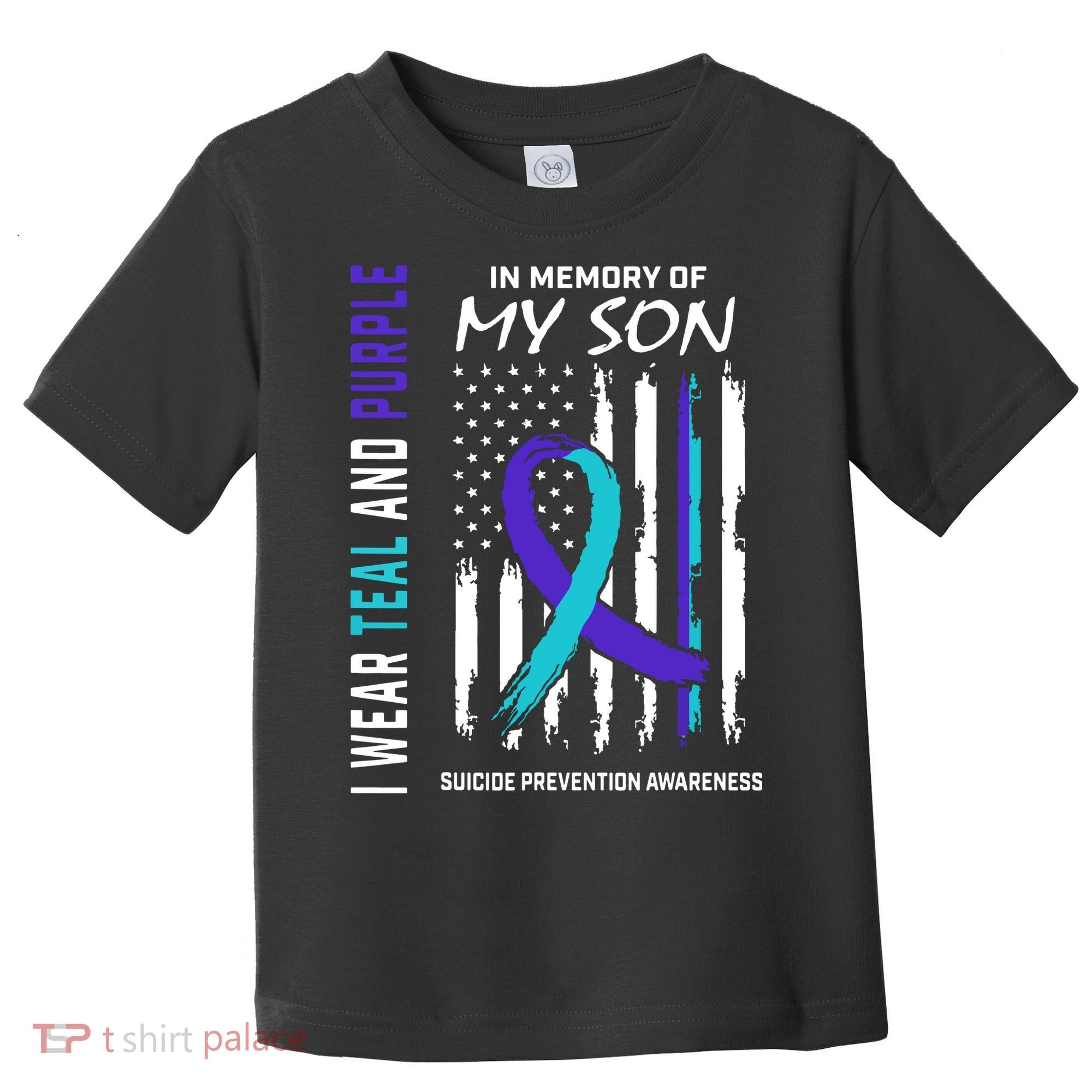 Parents In Memory Of Son Suicide Awareness Prevention Flag Toddler T-Shirt