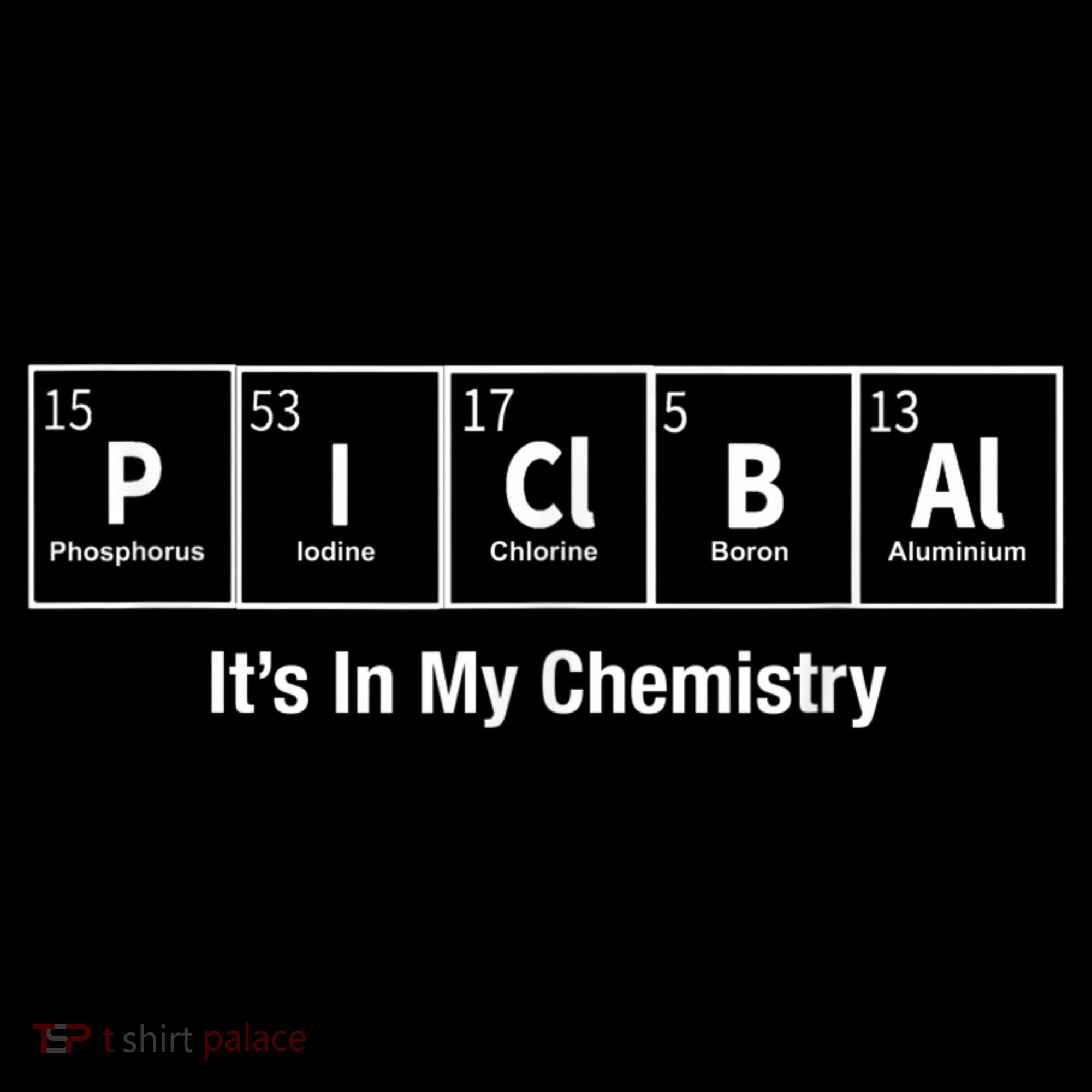 Pickleball In My Chemistry Funny T-Shirt