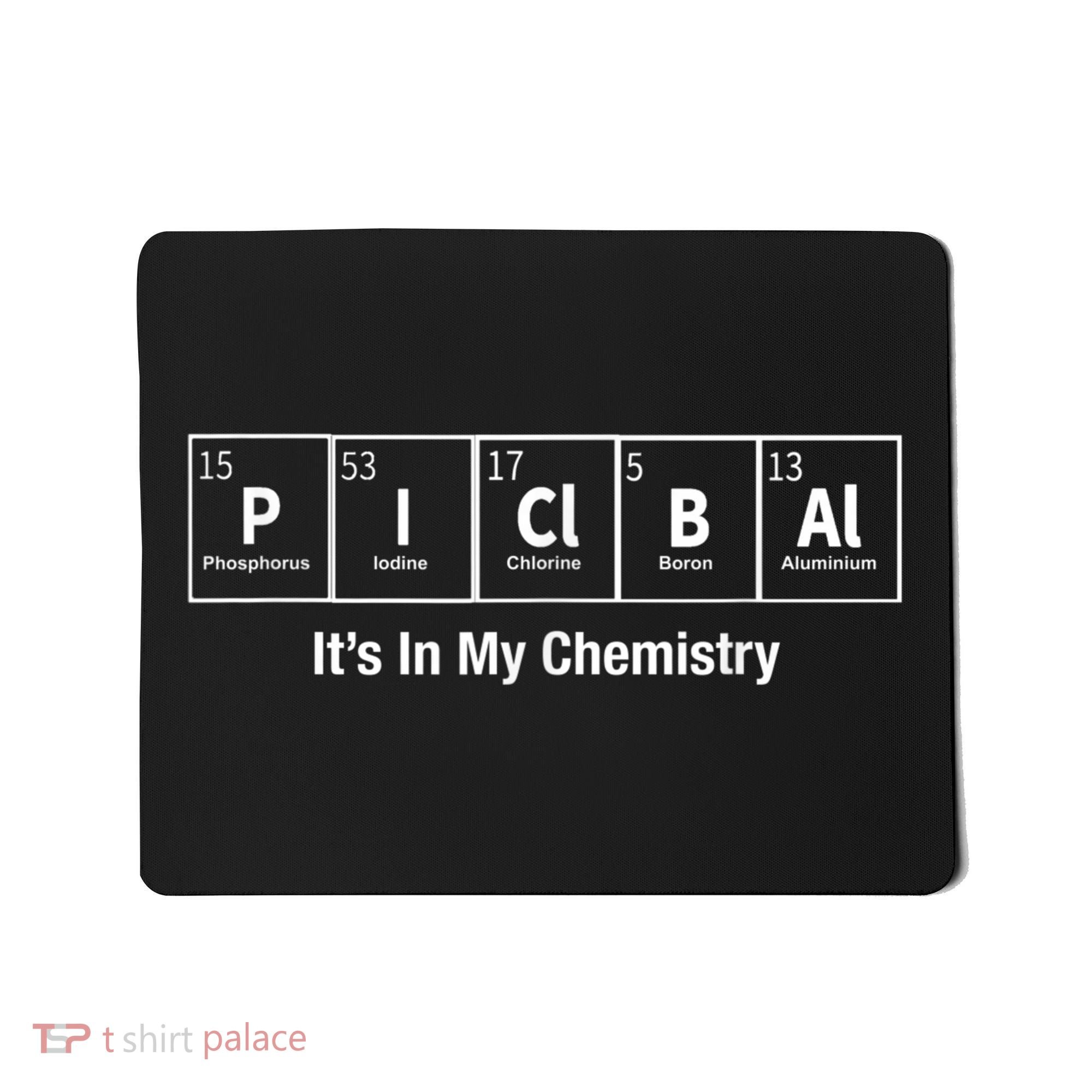 Pickleball In My Chemistry Funny Mousepad