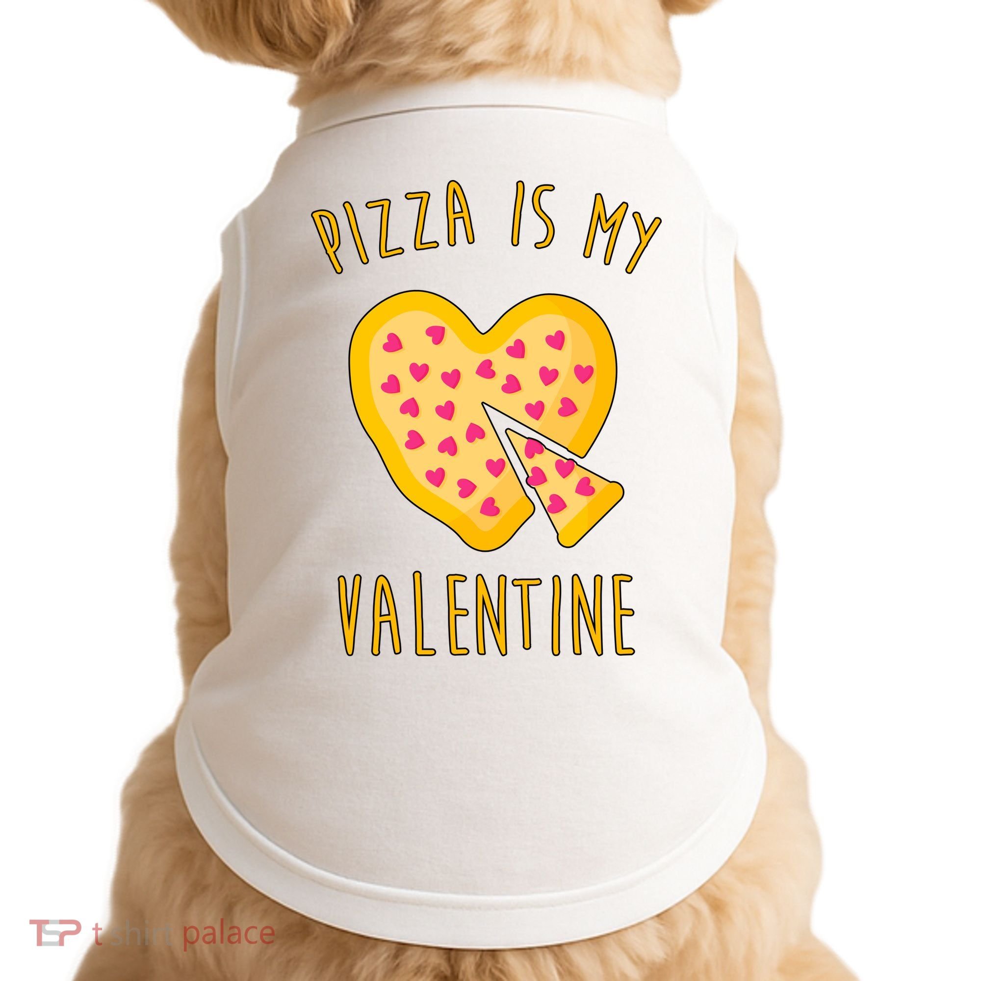 Pizza Is My Valentine Cute Heart Doggie Tank