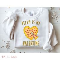 Pizza Is My Valentine Cute Heart Sweatshirt thumb 2