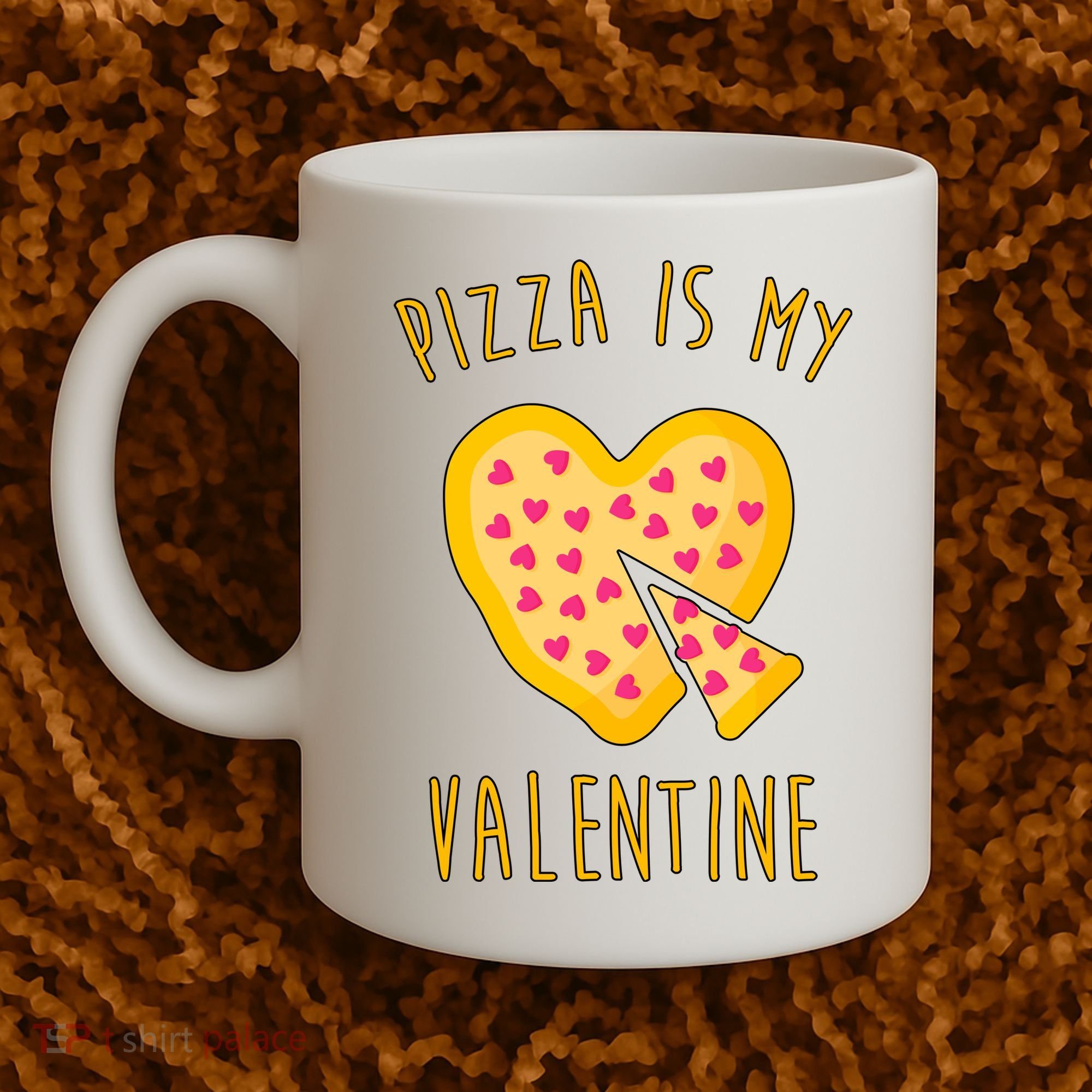 Pizza Is My Valentine Cute Heart Coffee Mug