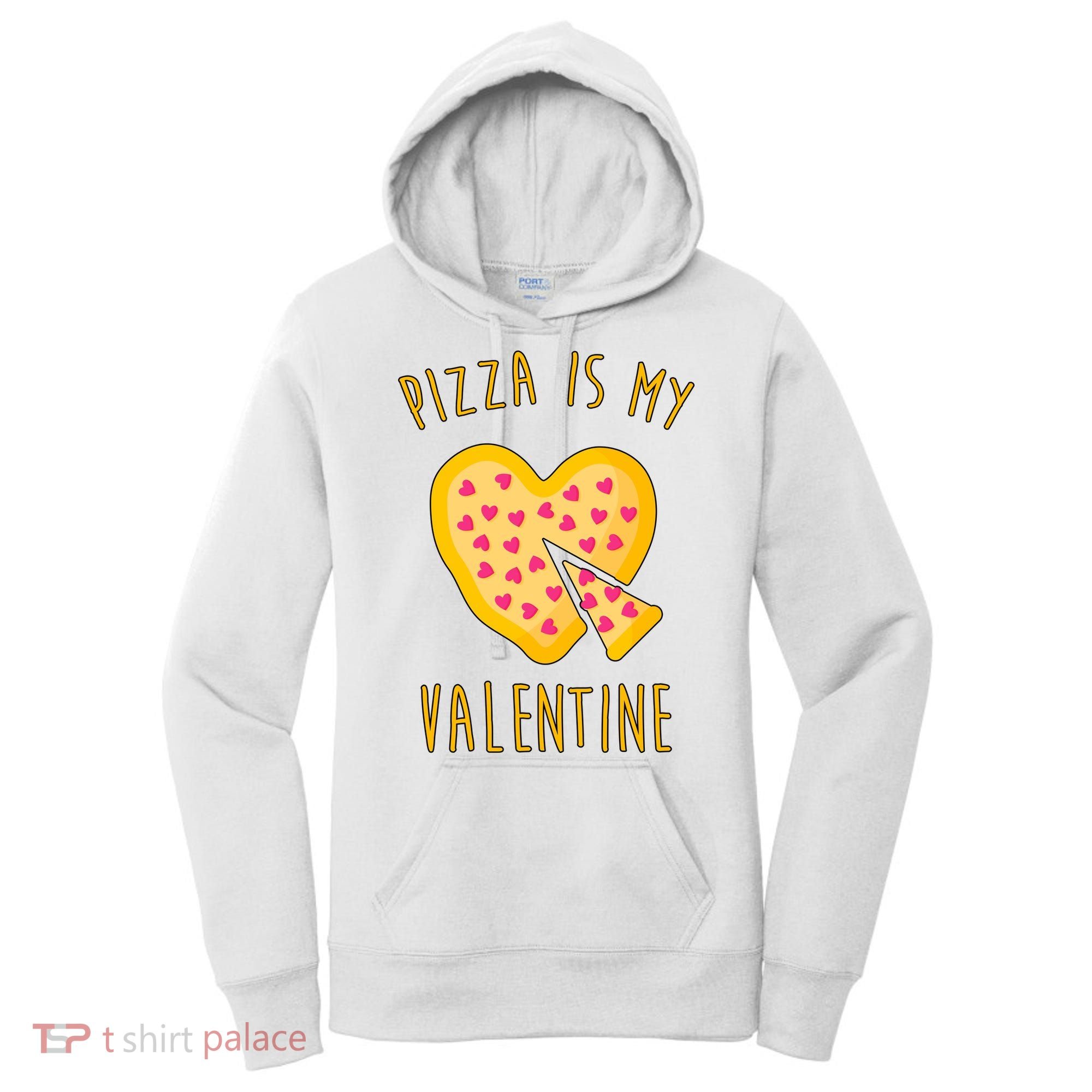 Pizza Is My Valentine Cute Heart Women's Hoodie