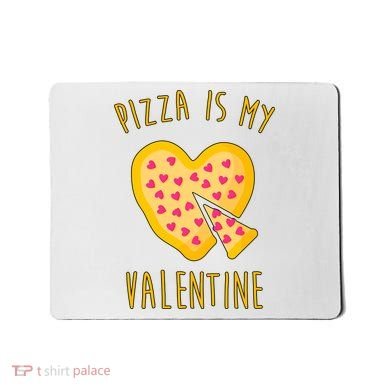Pizza Is My Valentine Cute Heart Mousepad