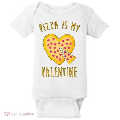 Pizza Is My Valentine Cute Heart Baby Bodysuit