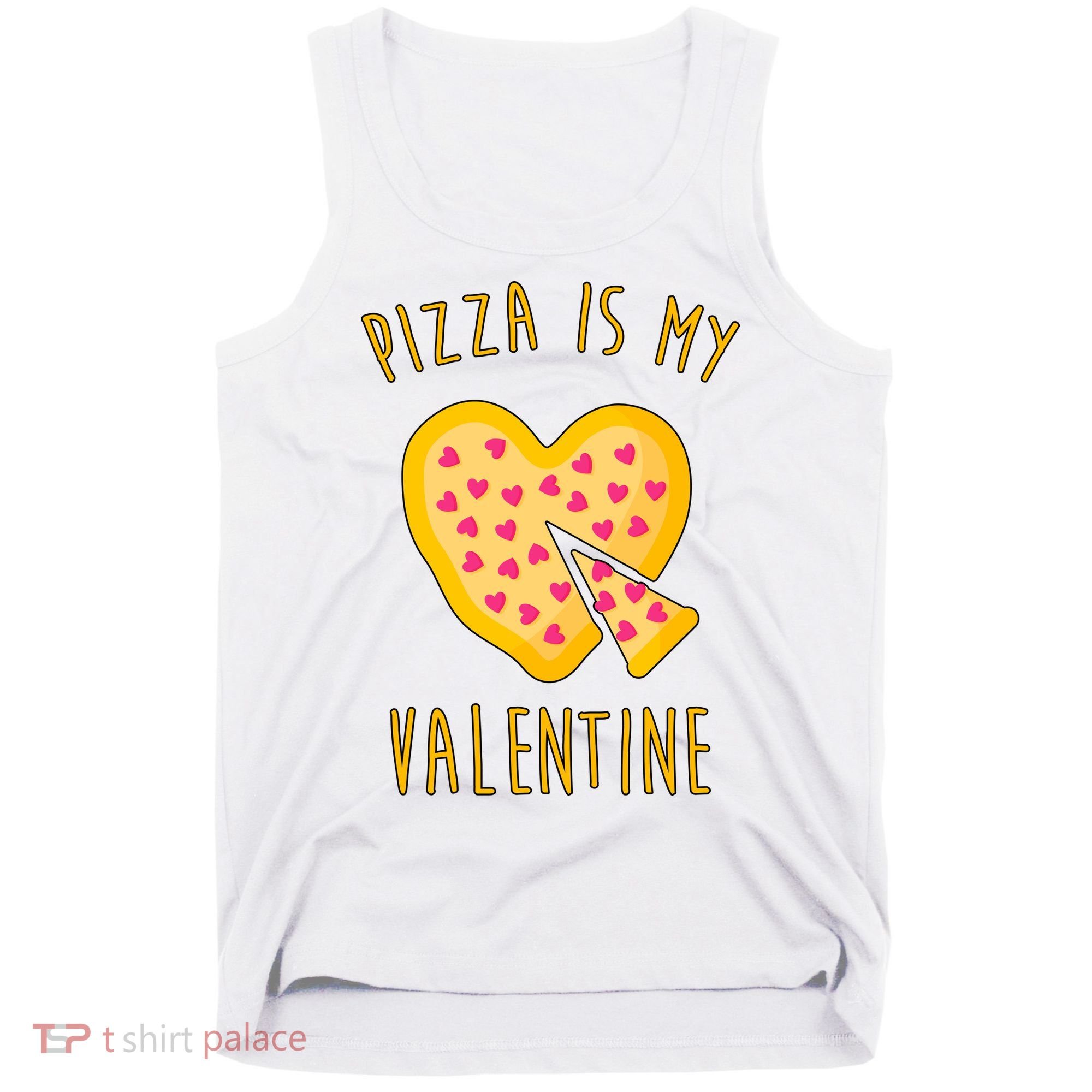 Pizza Is My Valentine Cute Heart Tank Top
