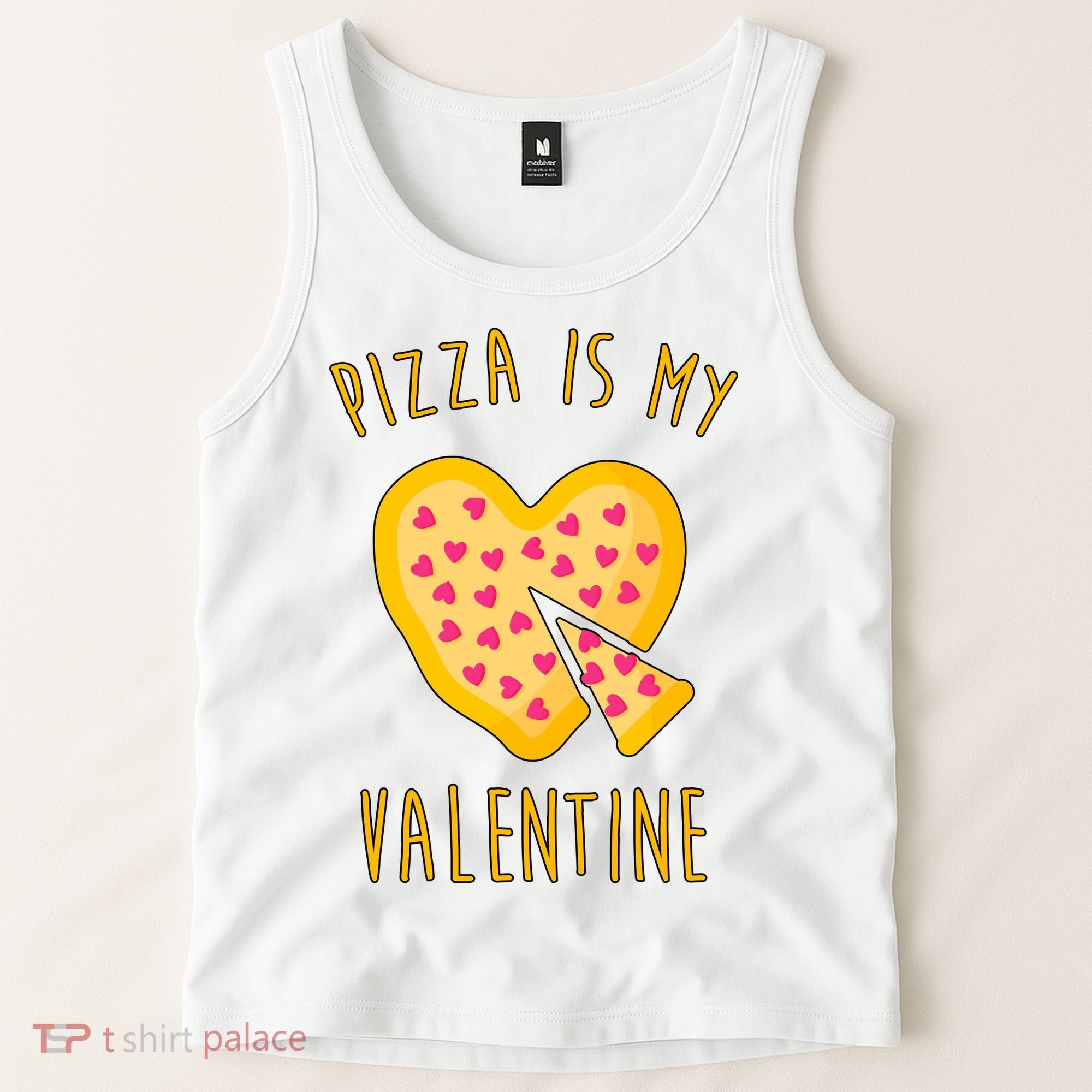 Pizza Is My Valentine Cute Heart Tank Top