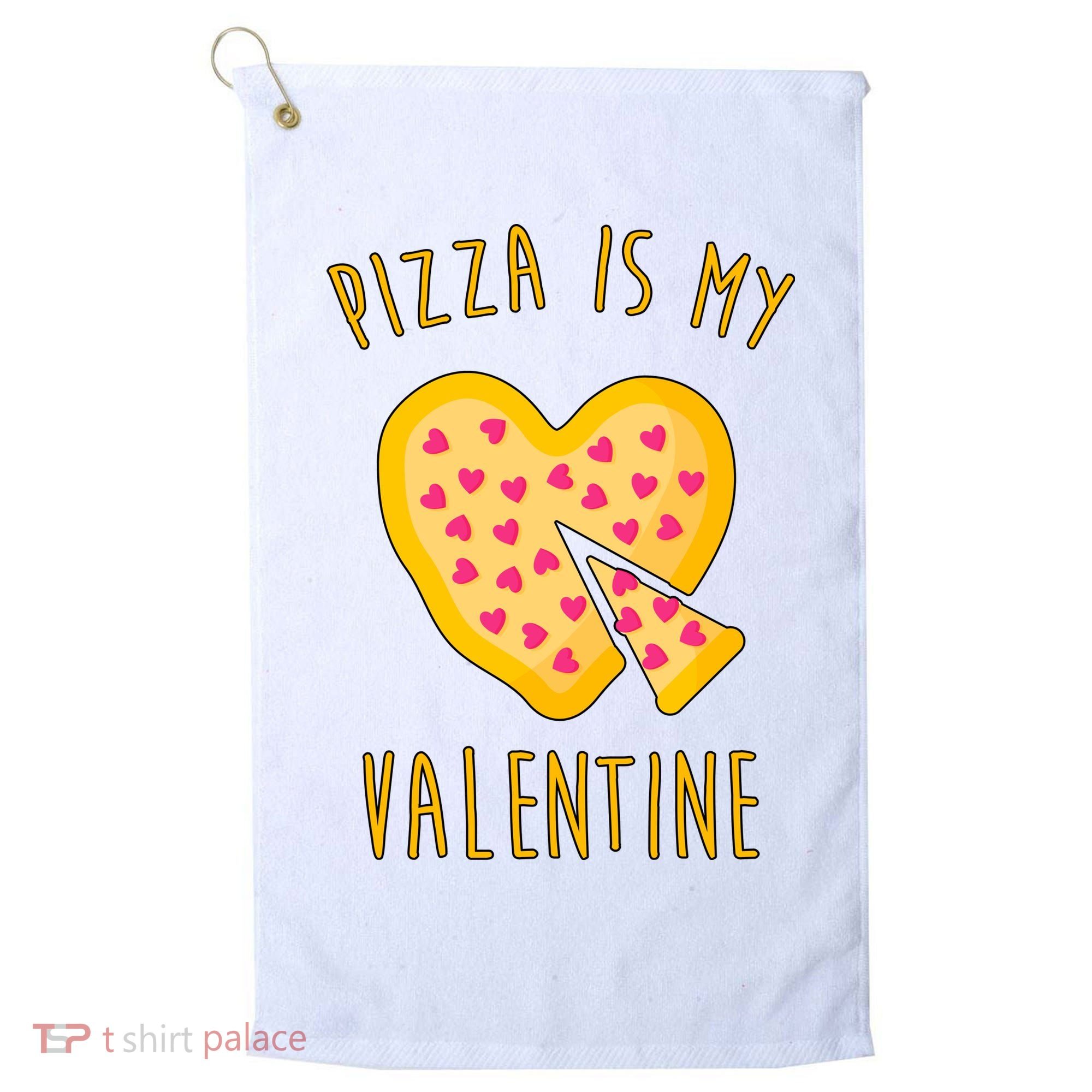 Pizza Is My Valentine Cute Heart Golf Towel