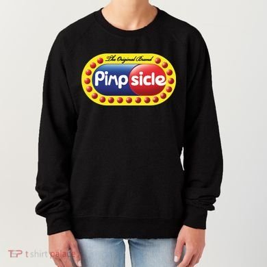 Pimpsicle  Women's Sweatshirt