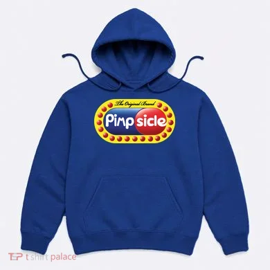 Pimpsicle  Hoodie