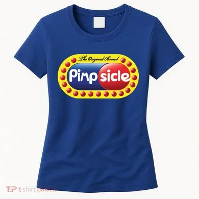 Pimpsicle  Women's T-Shirt
