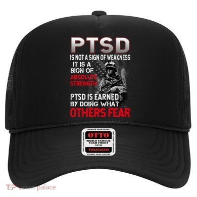 PTSD Is Not A Sign Of Weakness Support Military Troops Hat