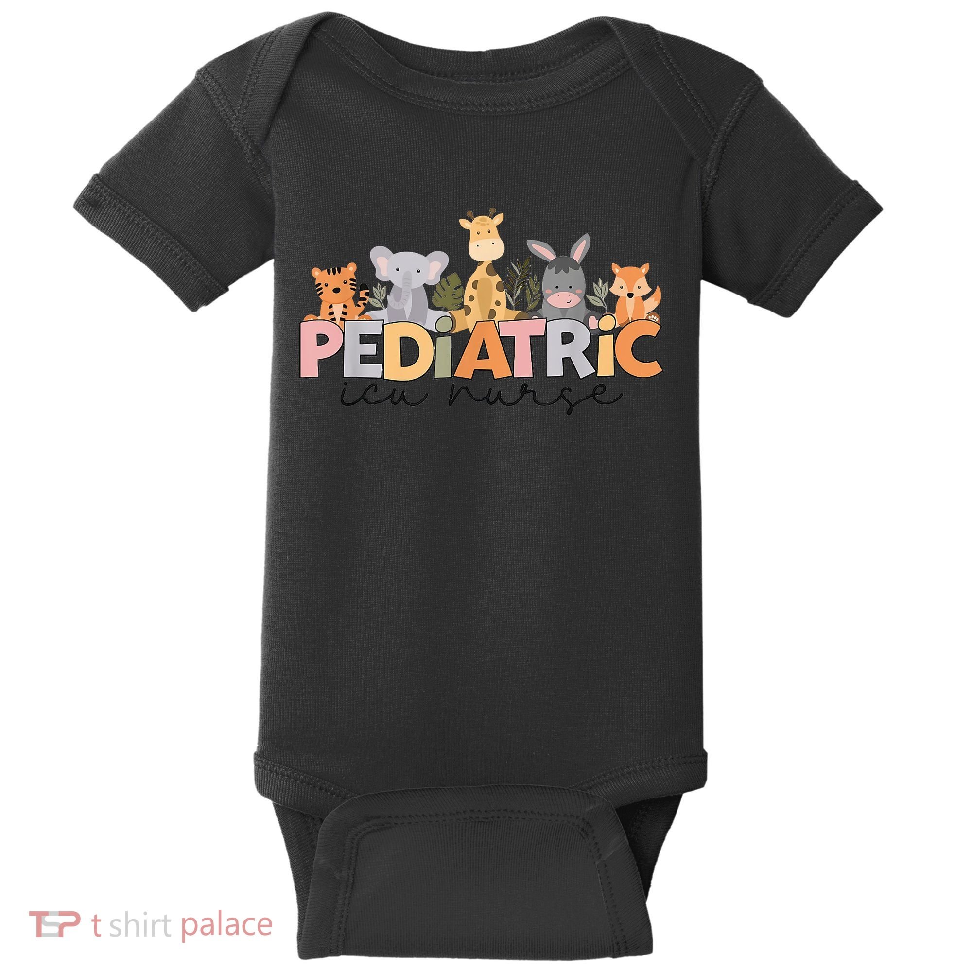 Pediatric ICU Nurse PICU Nurse Animals Nurse Appreciation Baby Bodysuit