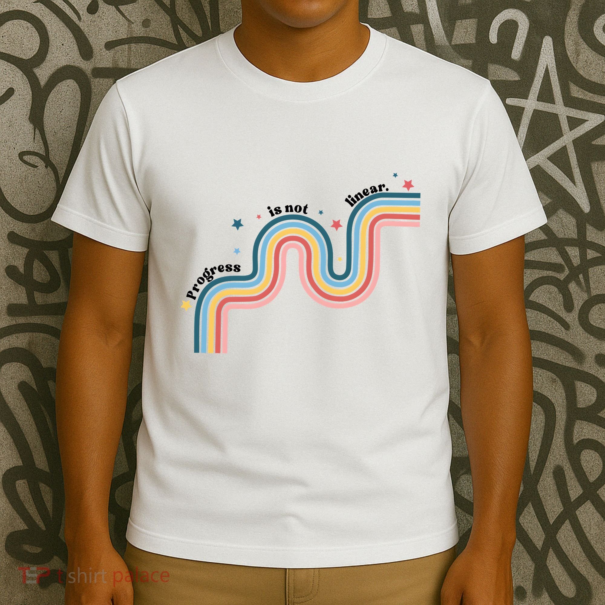 Progress Is Not Linear T-Shirt