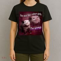 Possum I’m Not Like Other Girl I’m Worse T-Shirt thumb 4