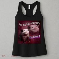 Possum I’m Not Like Other Girl I’m Worse Women's Tank Top thumb 3