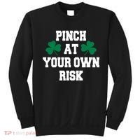 Pinch at your own risk Sweatshirt thumb 0