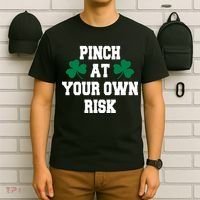 Pinch at your own risk T-Shirt thumb 6