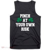 Pinch at your own risk Tank Top thumb 0