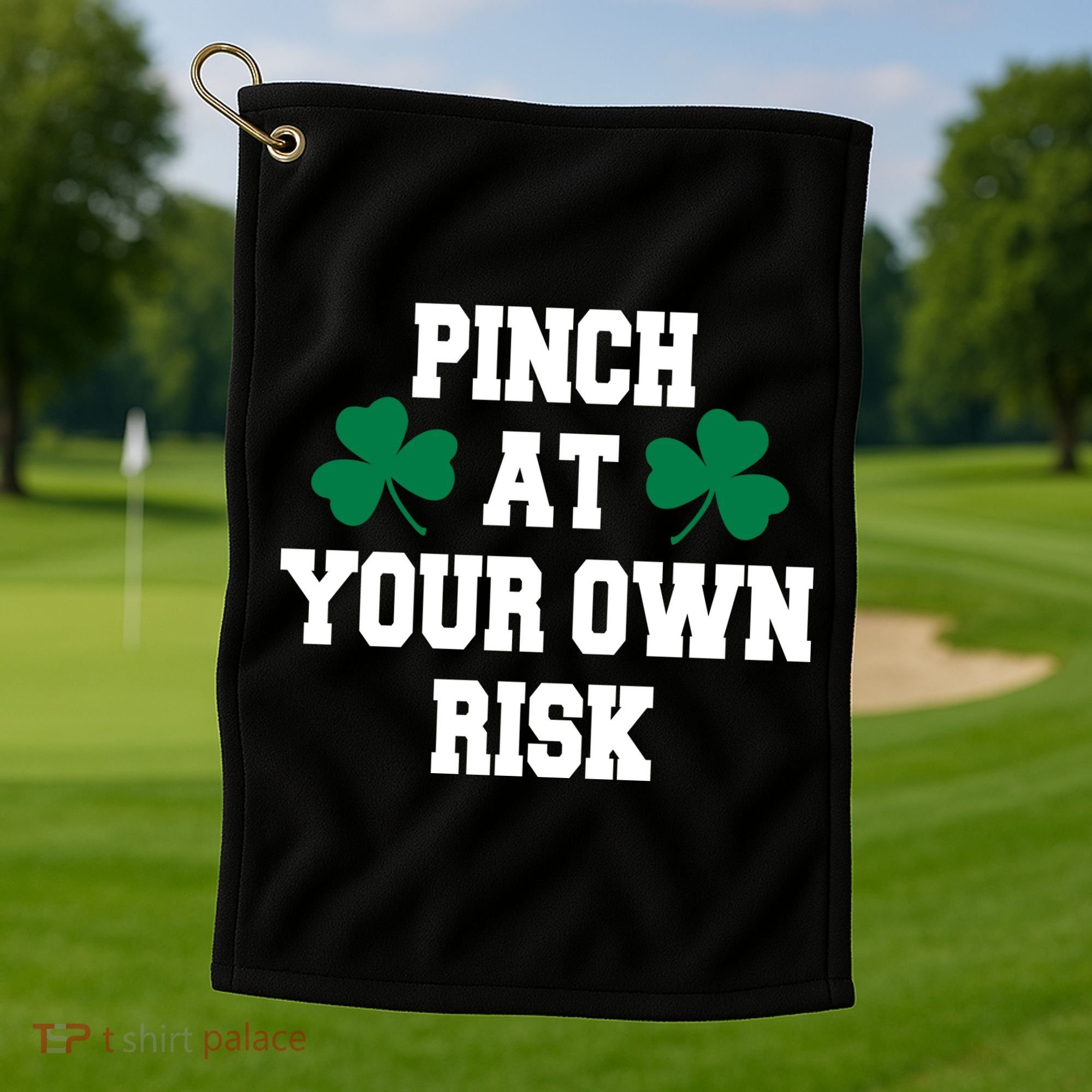 Pinch at your own risk Golf Towel