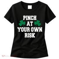 Pinch at your own risk Women's T-Shirt thumb 0