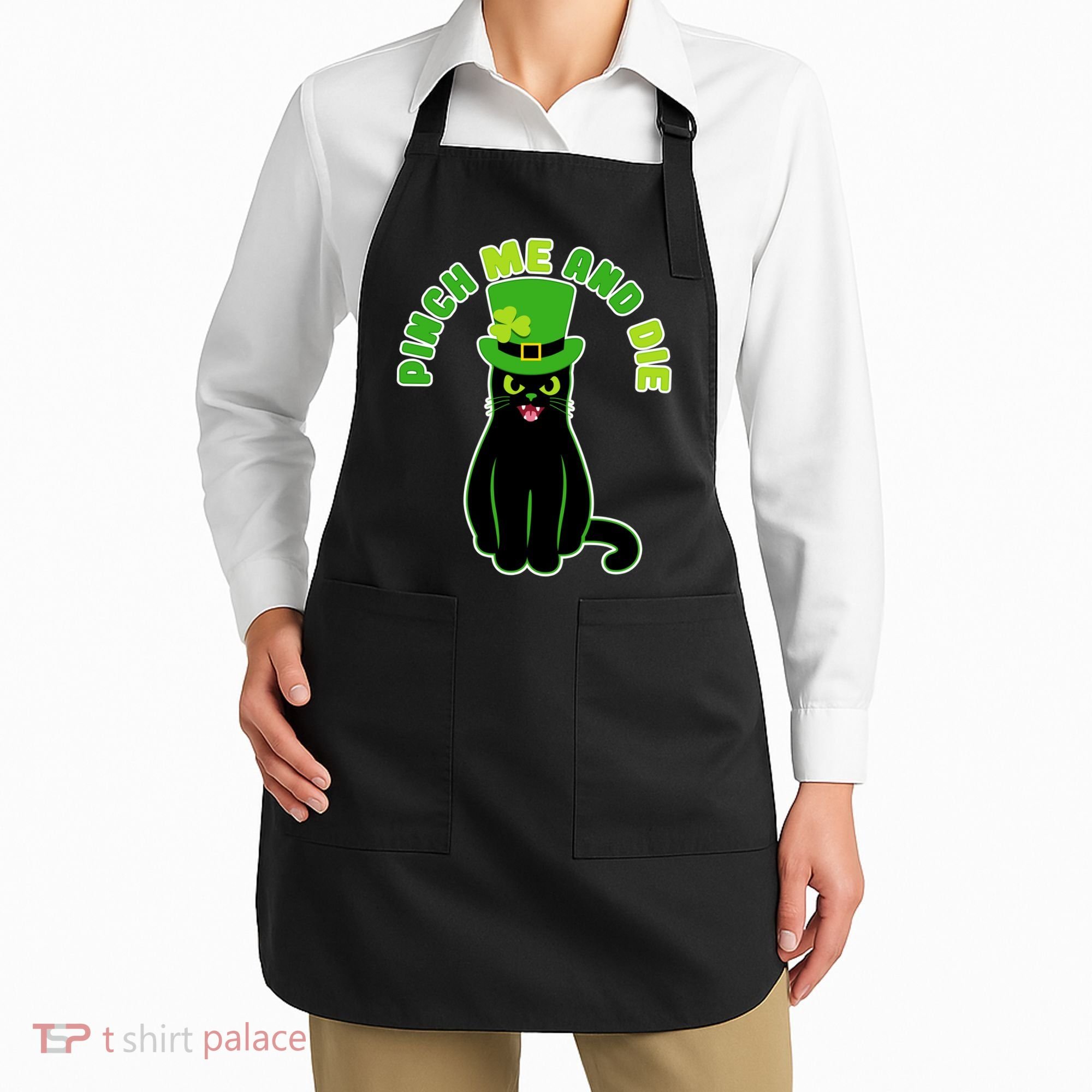 Pinch Me And Die St. Patrick's Day Cat Apron