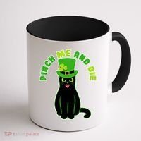Pinch Me And Die St. Patrick's Day Cat Coffee Mug thumb 1