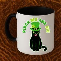 Pinch Me And Die St. Patrick's Day Cat Coffee Mug thumb 2