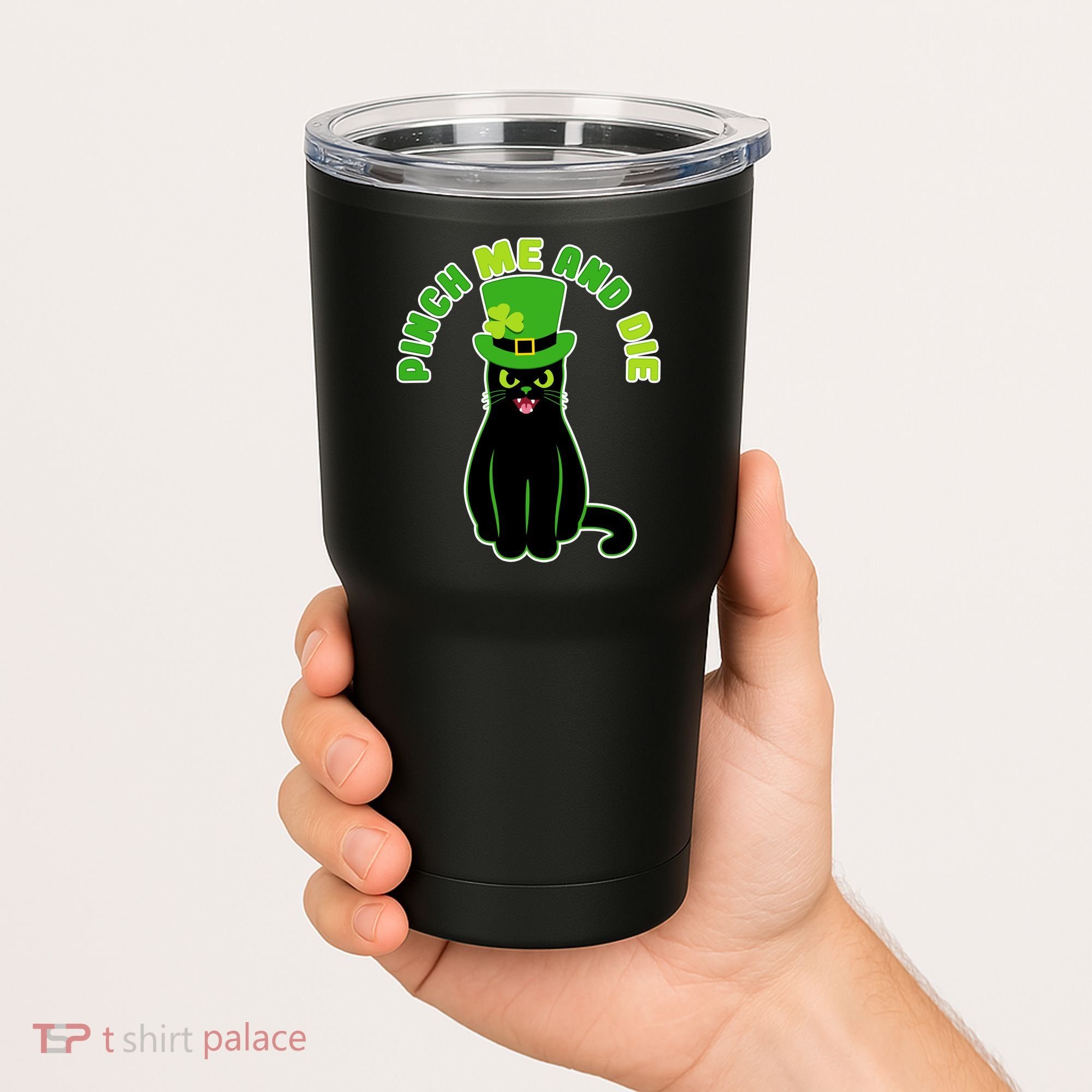 Pinch Me And Die St. Patrick's Day Cat Tumbler