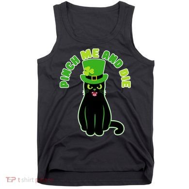 Pinch Me And Die St. Patrick's Day Cat Tank Top