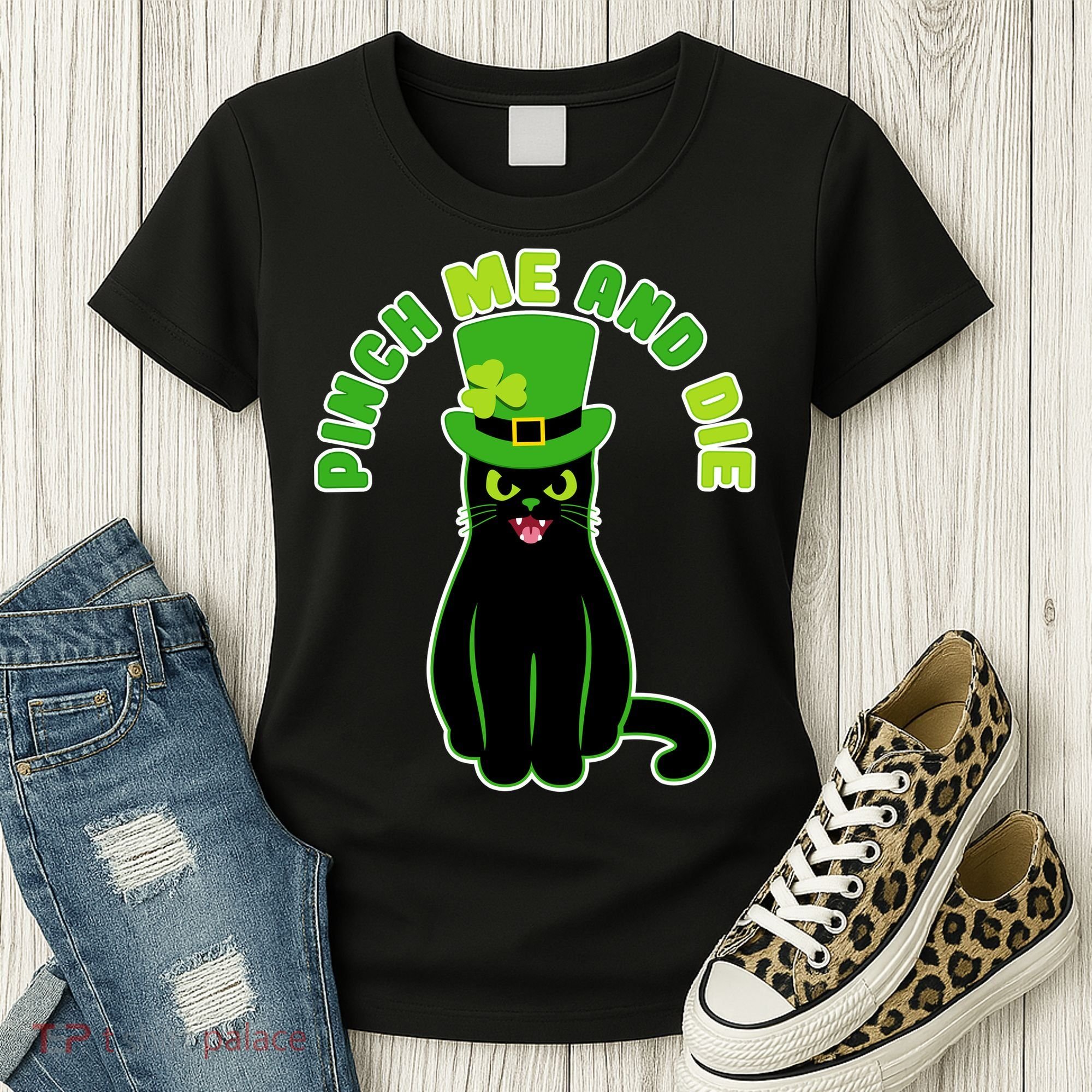 Pinch Me And Die St. Patrick's Day Cat Women's T-Shirt
