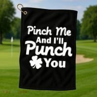 Pinch Me And I'll Punch You Golf Towel thumb 1