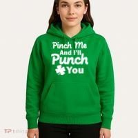 Pinch Me And I'll Punch You Hoodie thumb 5