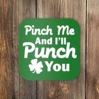 Pinch Me And I'll Punch You Coaster thumb 0