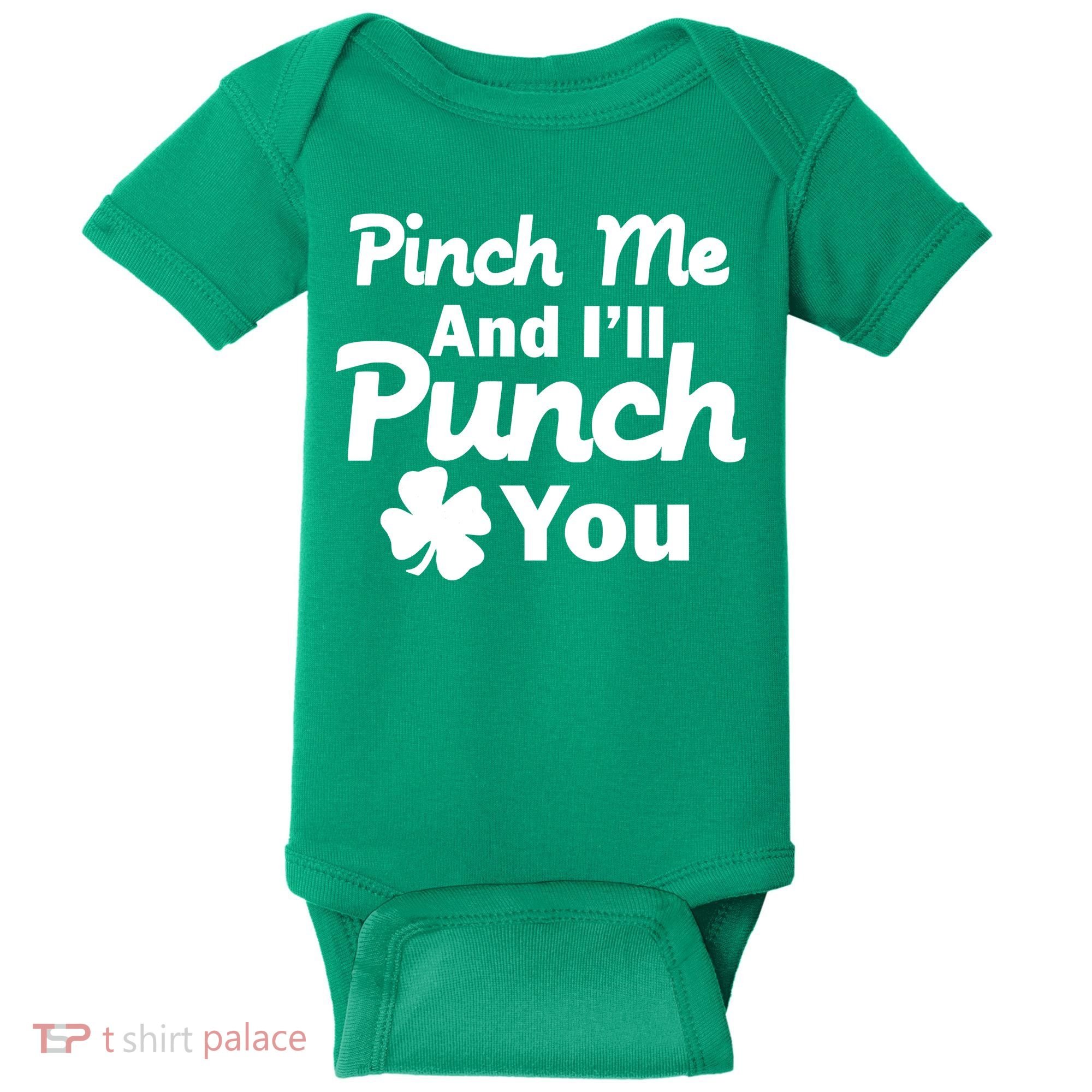 Pinch Me And I'll Punch You Baby Bodysuit