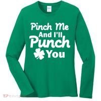 Pinch Me And I'll Punch You Women's Long Sleeve Shirt thumb 0