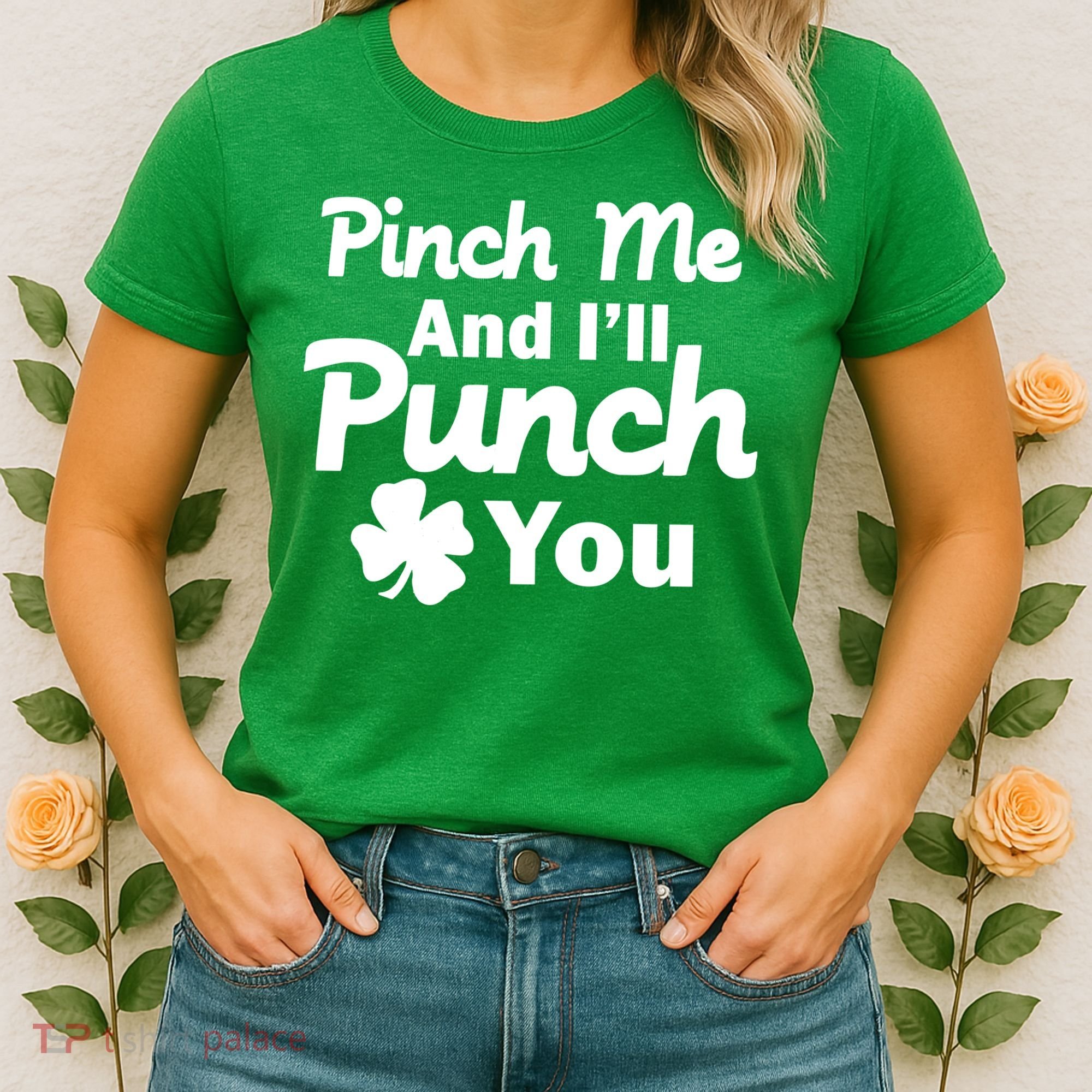 Pinch Me And I'll Punch You Women's T-Shirt