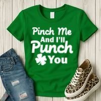 Pinch Me And I'll Punch You Women's T-Shirt thumb 3