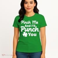 Pinch Me And I'll Punch You Women's T-Shirt thumb 4