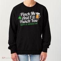 Pinch Me And I'll Punch You St Patrick's Day Women's Sweatshirt thumb 0