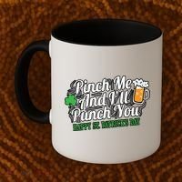 Pinch Me And I'll Punch You St Patrick's Day Coffee Mug thumb 2