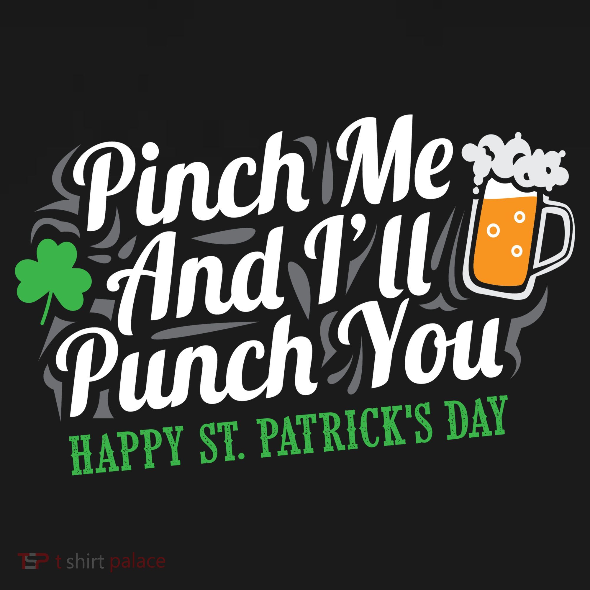 Pinch Me And I'll Punch You St Patrick's Day Polo