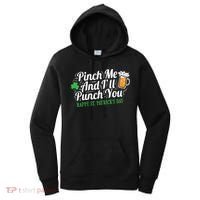 Pinch Me And I'll Punch You St Patrick's Day Women's Hoodie thumb 0