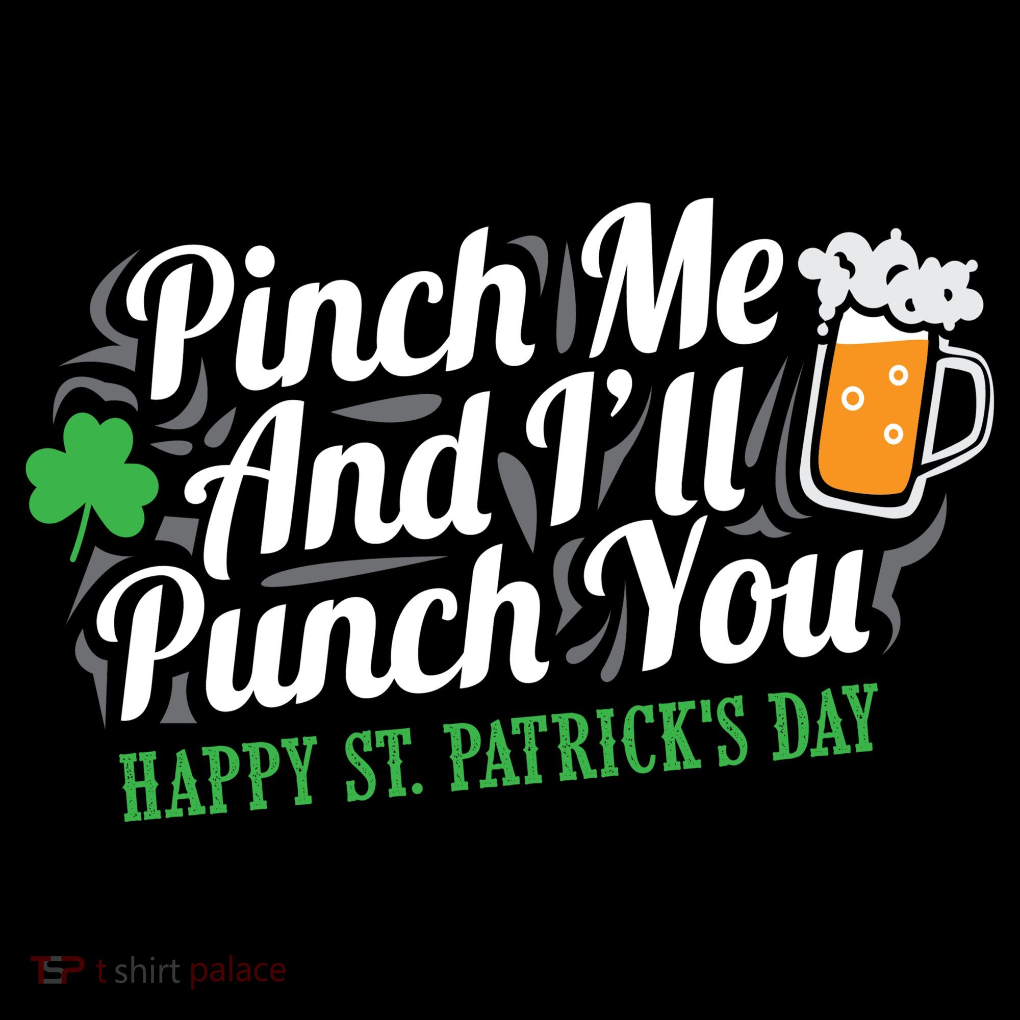 Pinch Me And I'll Punch You St Patrick's Day Mousepad