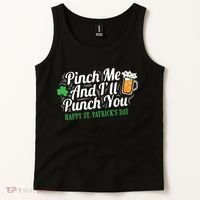 Pinch Me And I'll Punch You St Patrick's Day Tank Top thumb 2