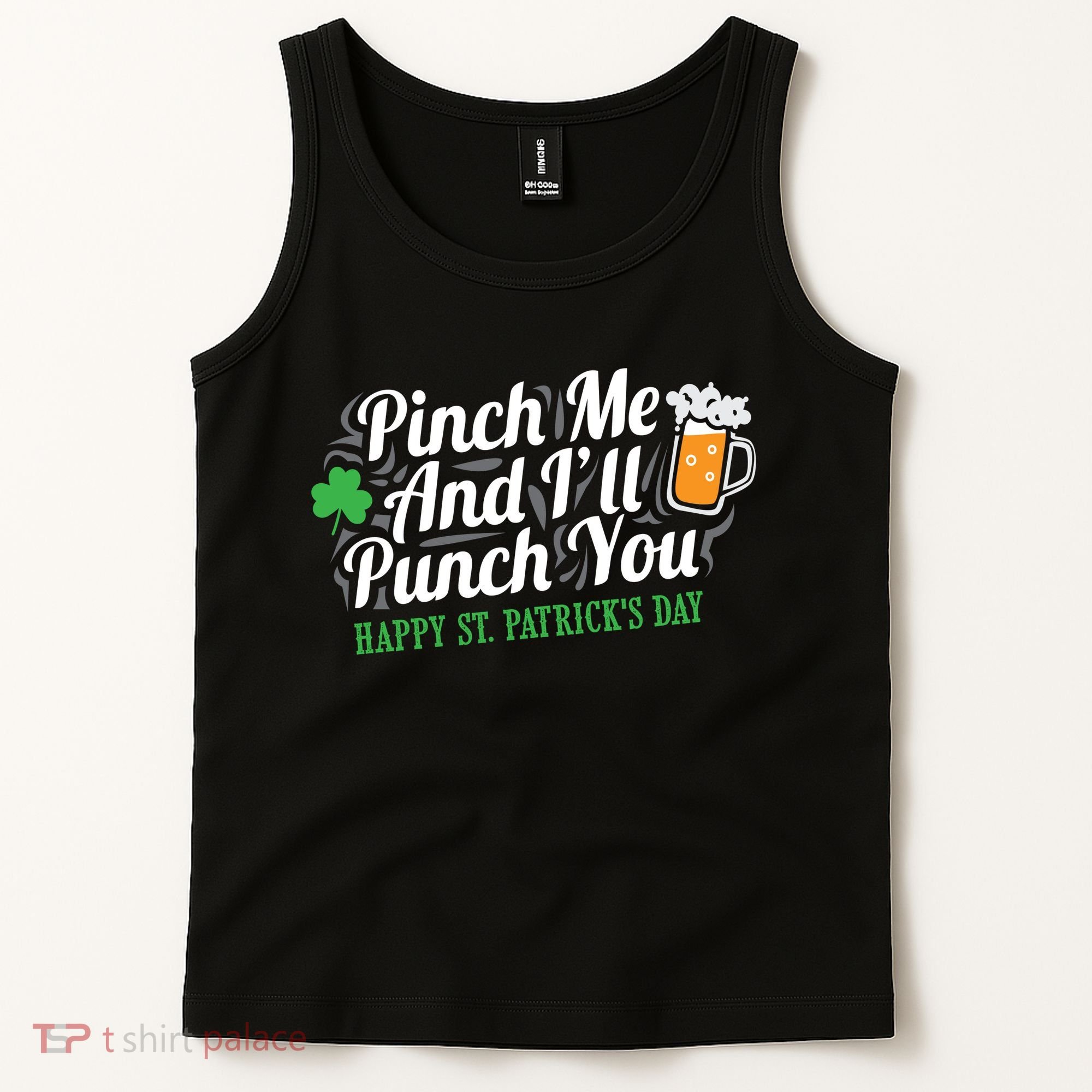 Pinch Me And I'll Punch You St Patrick's Day Tank Top