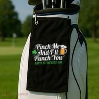 Pinch Me And I'll Punch You St Patrick's Day Golf Towel thumb 2